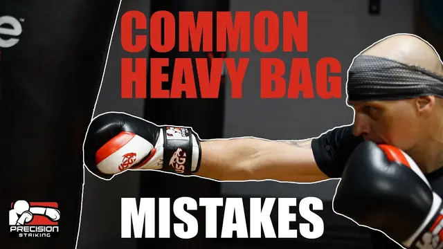 Common Heavy Bag Mistakes