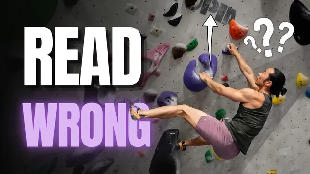 Most Climbers Read Routes Wrong