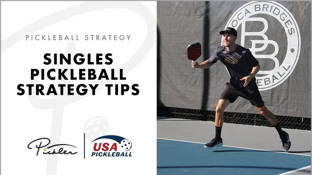 Pickleball Singles Strategy