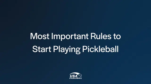 Most Important Rules to Start Playing Pickleball