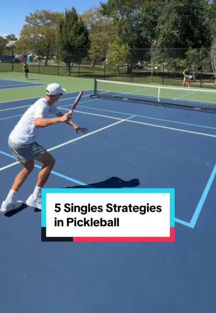 5 Effective Singles Strategies for Pickleball