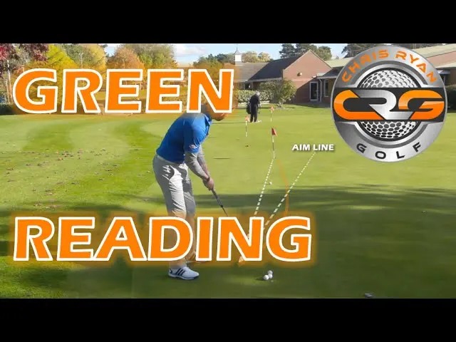PUTTING, UNDERSTANDING GREEN READING