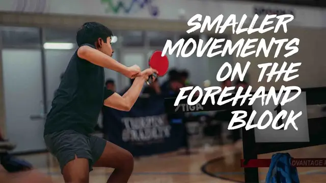 Learning to Block with the Backhand and Forehand | Table Tennis Tutorial