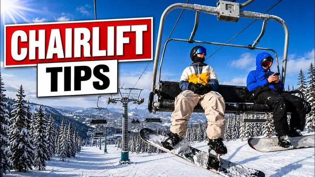 Tips For Surviving the Chairlift on your Snowboard