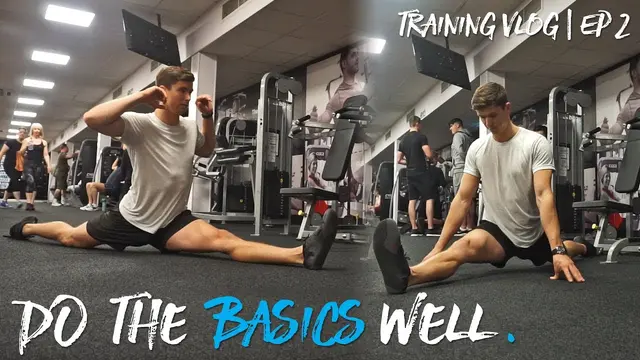 DO THE BASICS! | Training Vlog 2