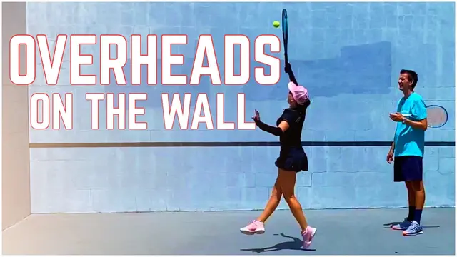 How to Hit Overheads on The Tennis Wall