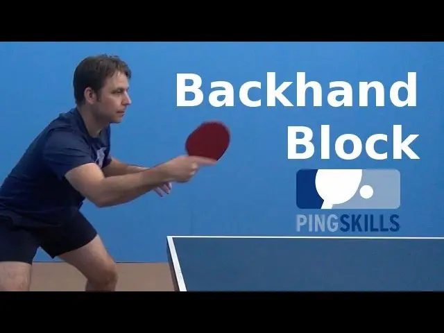 Backhand Block | PingSkills | Table Tennis