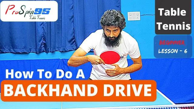 How To Do A Backhand Drive In Table Tennis | ProSpin95 Table Tennis Beginner Lessons - 6