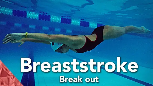 Improve your breaststroke swimming technique with a good break out