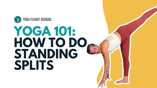 How To Do Standing Splits [Top Yoga Alignment Tips]