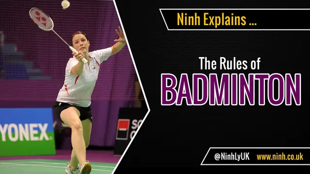 The Rules of Badminton - EXPLAINED!
