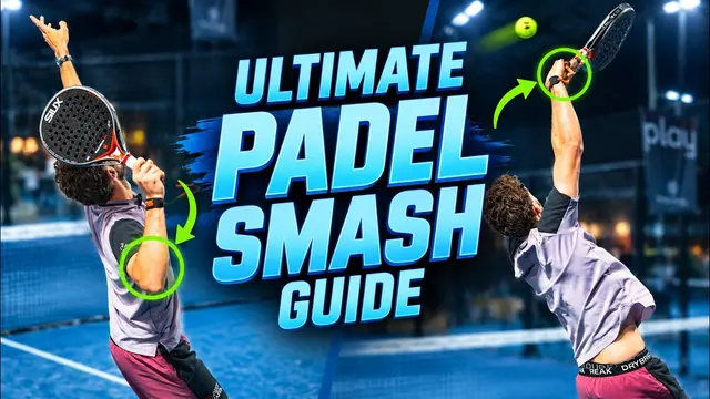 The Only Padel Smash Guide You Will Ever Need (2026 Update)