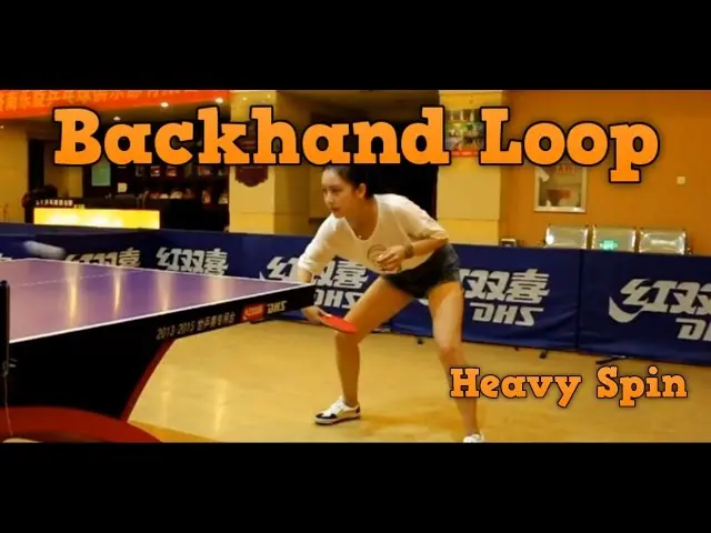 Table Tennis Fundamental Skills: Backhand Loop Against Backspin
