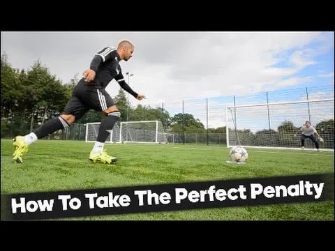 How To Take The Perfect Penalty!...