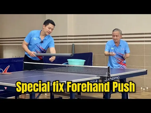 18 minutes to know how to do Forehand Push | Ti Long fixes errors for beginners