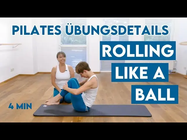"Rolling like a ball" - so wird diese Übung ein Erfolg im Pilates