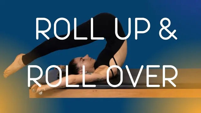 ROLL UP & ROLL OVER - MAT PILATES | Pilates Bruna Marchetto