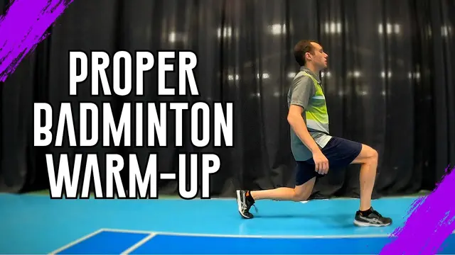 Proper Badminton Warm-Up