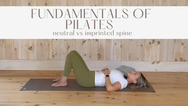 How To Align Your Spine In Pilates | Fundamentals Of Pilates | Neutral vs Imprinted Spine
