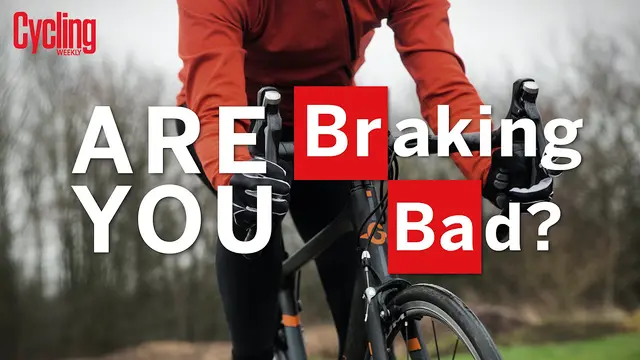 How to use your brakes properly | Cycling Weekly