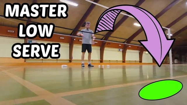 Master LOW SERVE in BADMINTON
