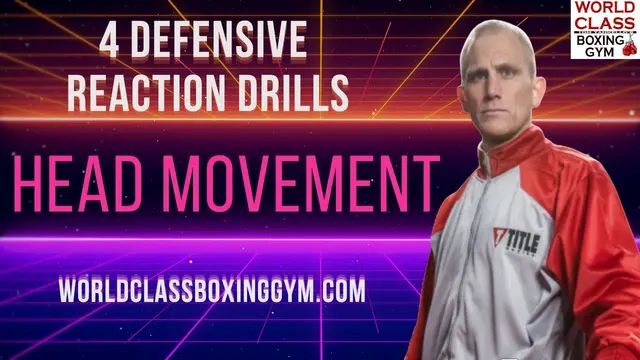 How to Improve Head Movement in Boxing (4 Defensive Reactions Drill)