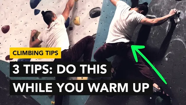 Rock Climbing Tips: How to IMPROVE your Technique during your warm up