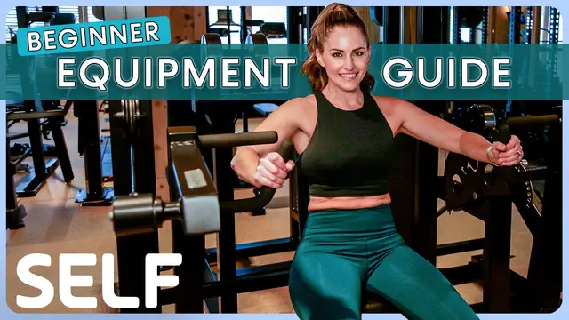 How to Use Basic Gym Equipment (Beginner's Full Body Workout) | SELF