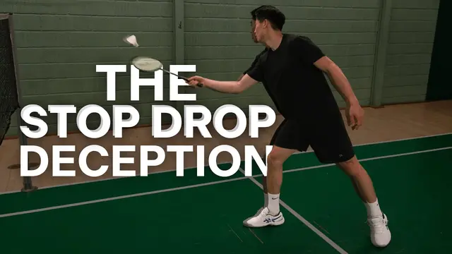 The “Stop Drop” at The Net (Badminton Deception)