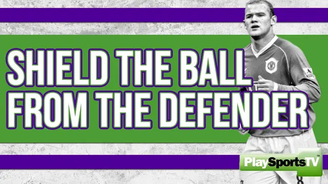 Soccer Tips: Shield the Ball from the Defender