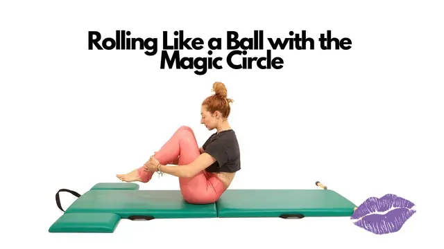 Rolling Like a Ball with the Magic Circle on the Mat | Online Pilates Classes