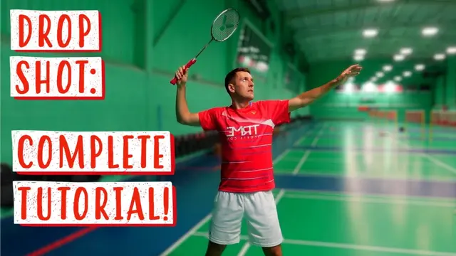 Drop Shot Tutorial - Technique and Practices!