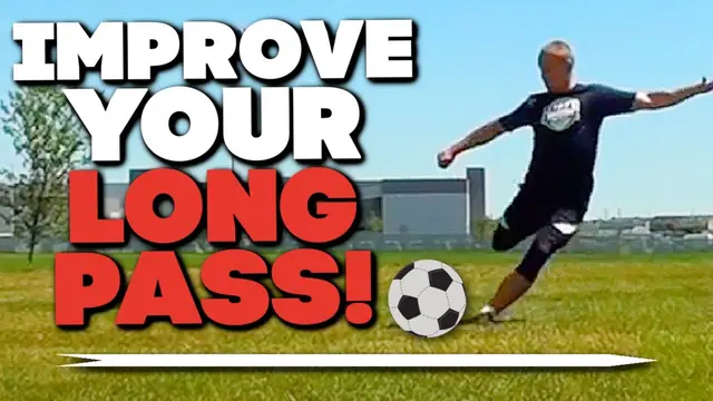 How To Do Long Passes In Soccer | Long Pass Soccer Technique EXPLAINED