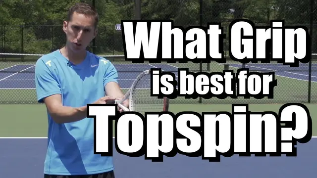 What Grip is Best for Topspin? - Groundstroke Tennis Lesson - Instruction