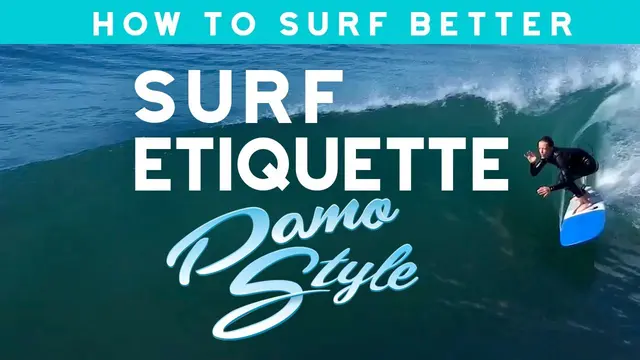 How to Surf Better with Damien Hobgood | Surf Etiquette