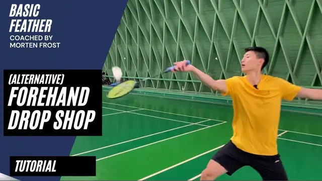 Forehand drop shot TUTORIAL (without spin) | Presented by Basic Feather and Morten Frost