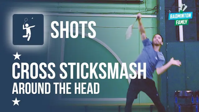 How to STICK SMASH Cross Court Around the Head, Badminton