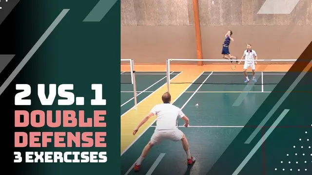 Badminton 2 vs 1 - Double defense exercises