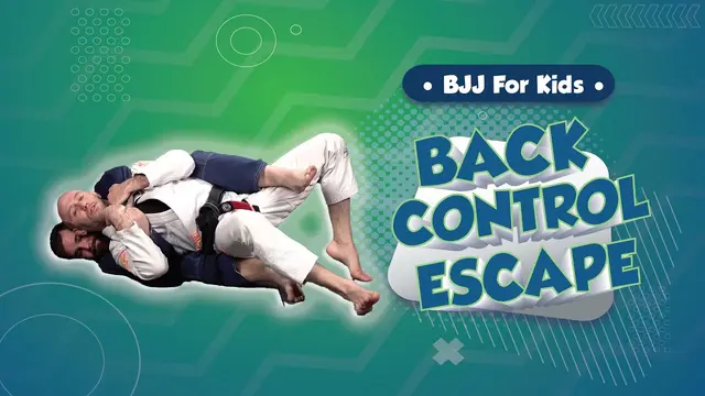 Back Escape - Brazilian Jiu-Jitsu for Kids