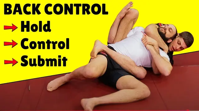 Complete Guide to Back Control in BJJ