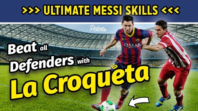 How to do La Croqueta - Messi Skills Tutorial (+ Training Drills)