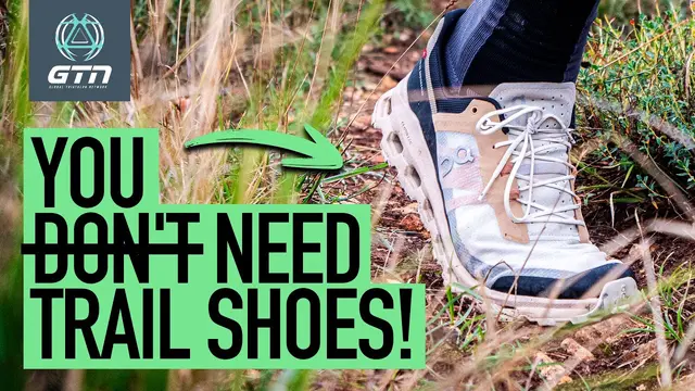 Do I Actually Need Trail Running Shoes?