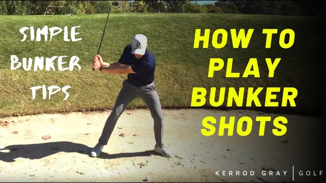 GOLF: HOW TO PLAY BUNKER SHOTS