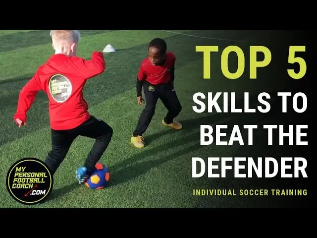 Top 5 Soccer Skills To Beat The Defender