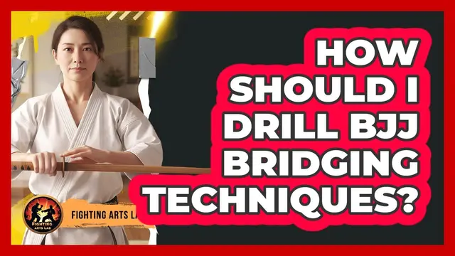 How Should I Drill BJJ Bridging Techniques?