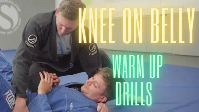 KNEE ON BELLY || BJJ Warm Up Drills
