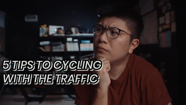 CYCLING TIPS 004 / How To Cycle In Traffic? 5 Tips That You Need To Know