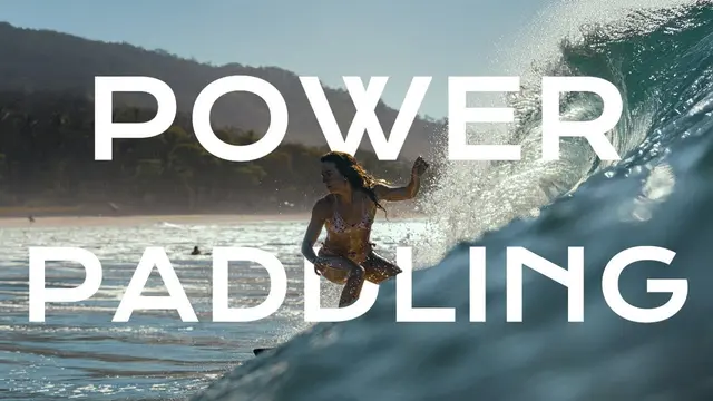 How to Surf: Power Paddling for Catching More Waves