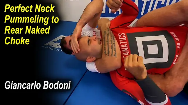 Perfect Neck Pummeling to Rear Naked Choke by Giancarlo Bodoni