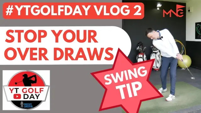 How To Stop Hooking The Ball - YouTube Golf Day Prep Vlog 2